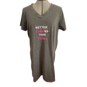 Rene Rofe "Better Latte Than Never" Sleep Shirt 1X Grey & Pink Trim Short Sleeve